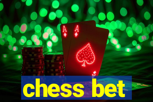 chess bet